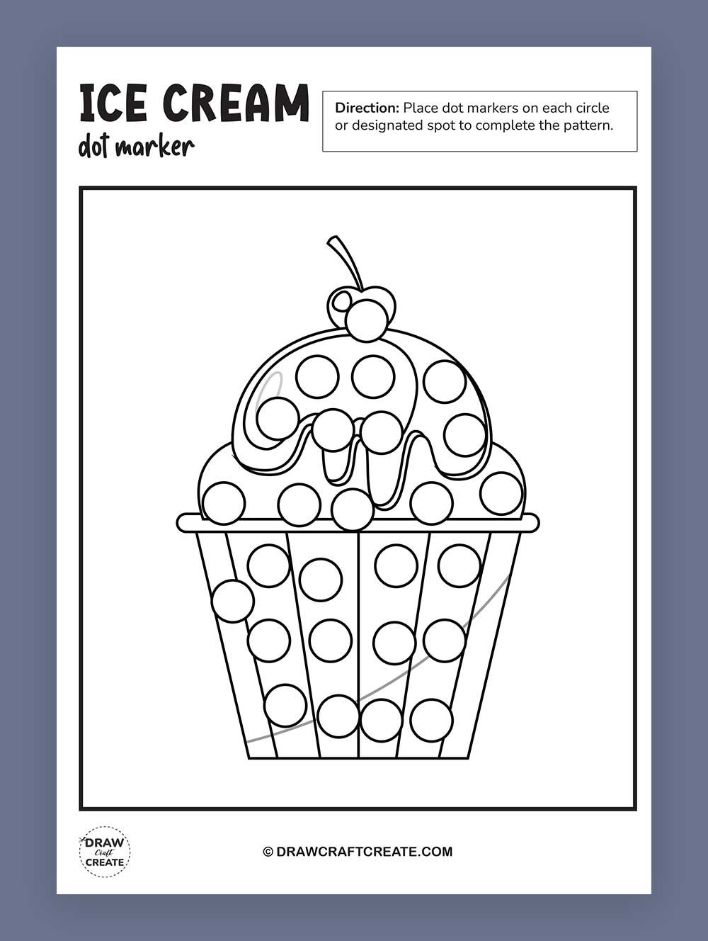 Free Printable Ice Cream Dot Marker - Draw Craft Create