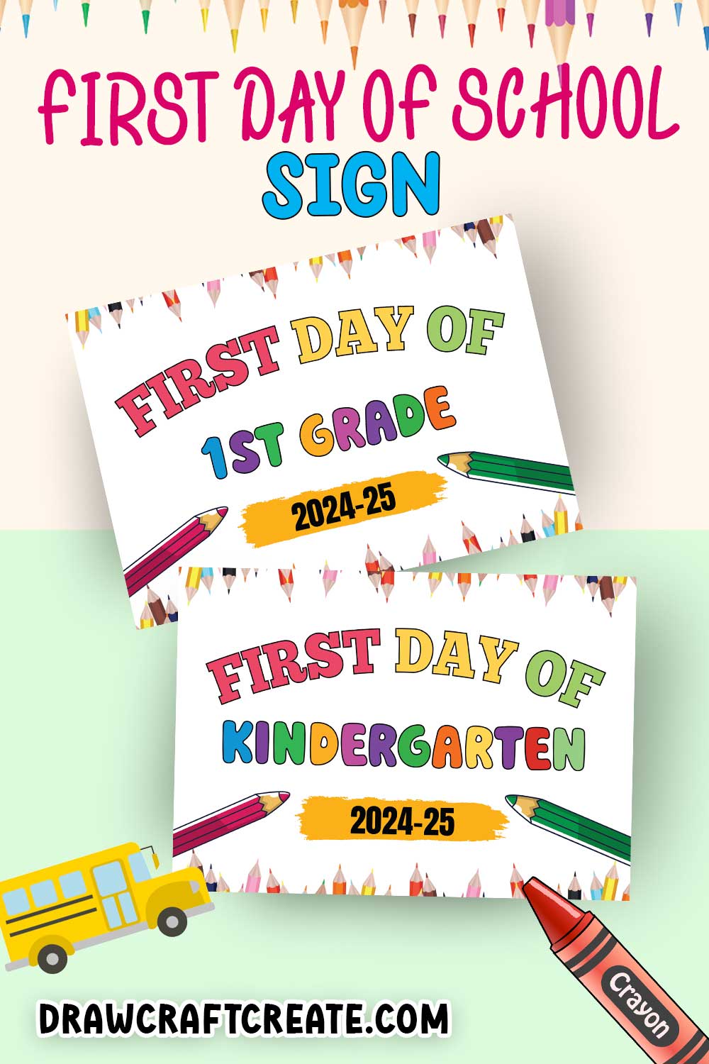 Free Printable First Day of School Sign